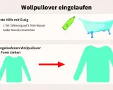Ein eingelaufener Wollpullover kann mit Essigwasser gerettet werden. Nach dem Einweichen wird der Pullover vorsichtig in Form gezogen.